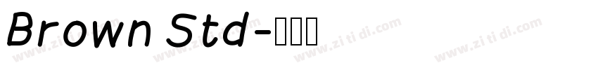 Brown Std字体转换